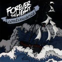 Forever The Light : Continuance
